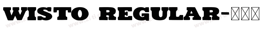 Wisto Regular字体转换